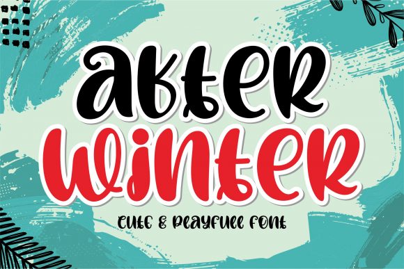 After Winter: A Quirky Display Font for Creative Campaigns