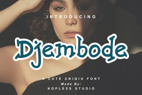 Djembode: A Display Font for Creative Crafters and Product Designers