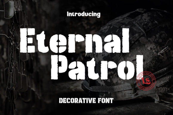Eternal Patrol: The Bold Font That Elevates Your Brand