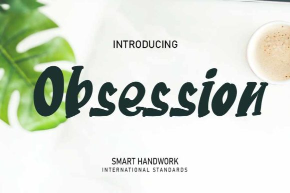 Obsession: The Ultimate Display Font for Digital Marketers and Designers