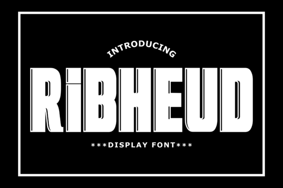 Ribheud: A Bold Display Font for Business Branding