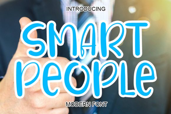 Smart People Font for Eye-Catching Campaign Designs