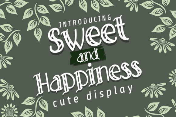 Sweet and Happiness Font for a Friendlier Brand Look